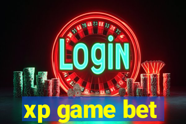 xp game bet